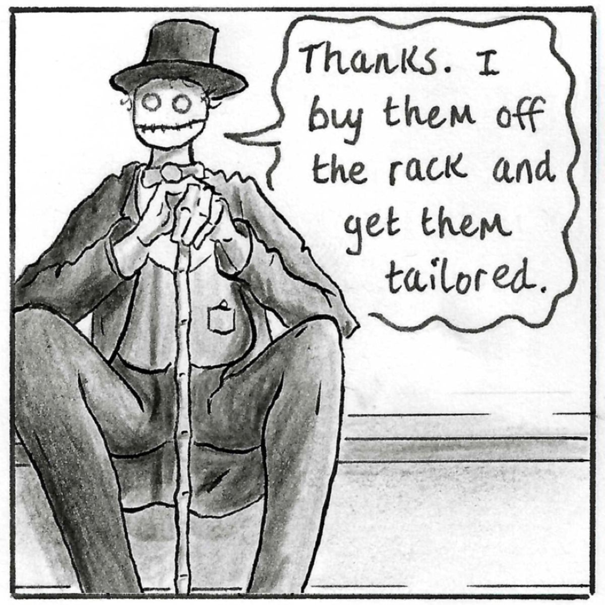 Death sits on the bench next to Adam, holding the bamboo cane between his legs. He replies 'Thanks. I buy them off the rack and get them tailored.'