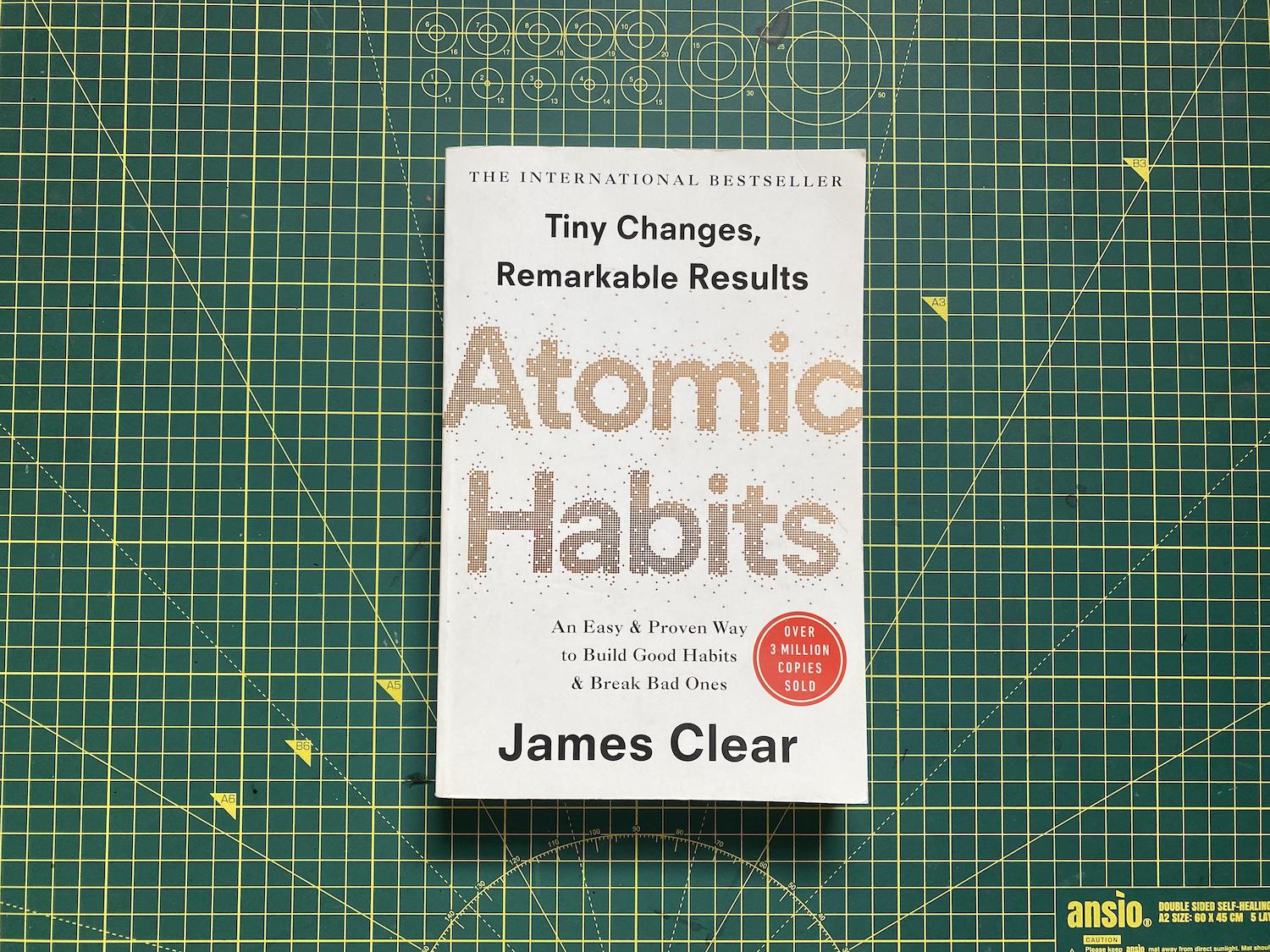The cover of Atomic Habits by Jame Clear