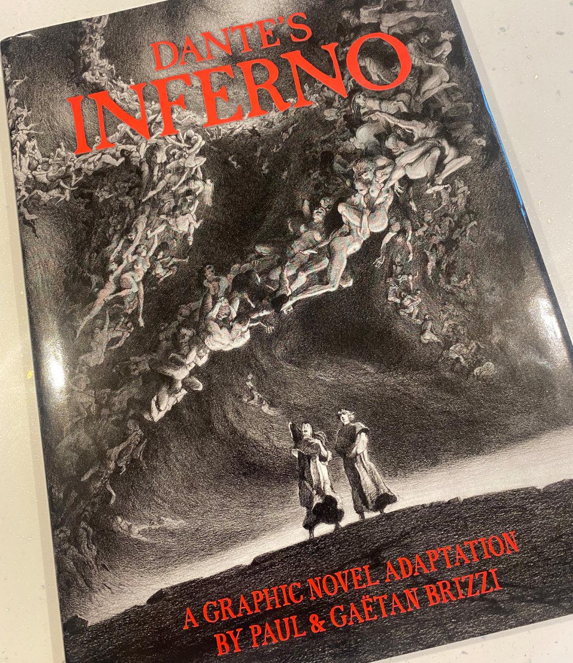 The front cover of Dante&rsquo;s Inferno by Paul and Gaetan Brizzi